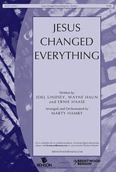 Jesus Changes Everything SATB choral sheet music cover